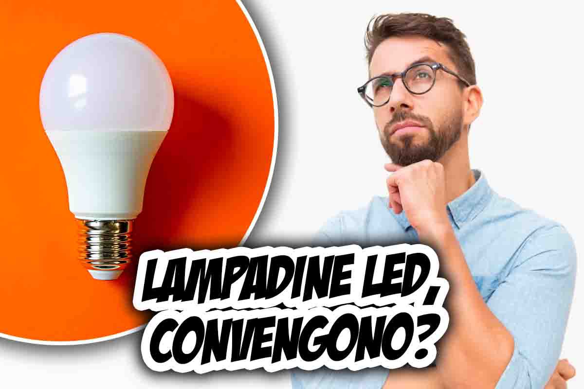 Lampadine led convengono