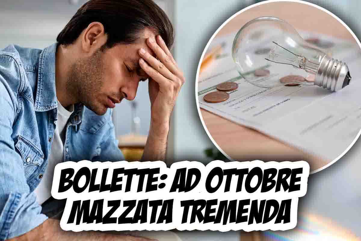 Bollette, arriva una mazzata ad ottobre