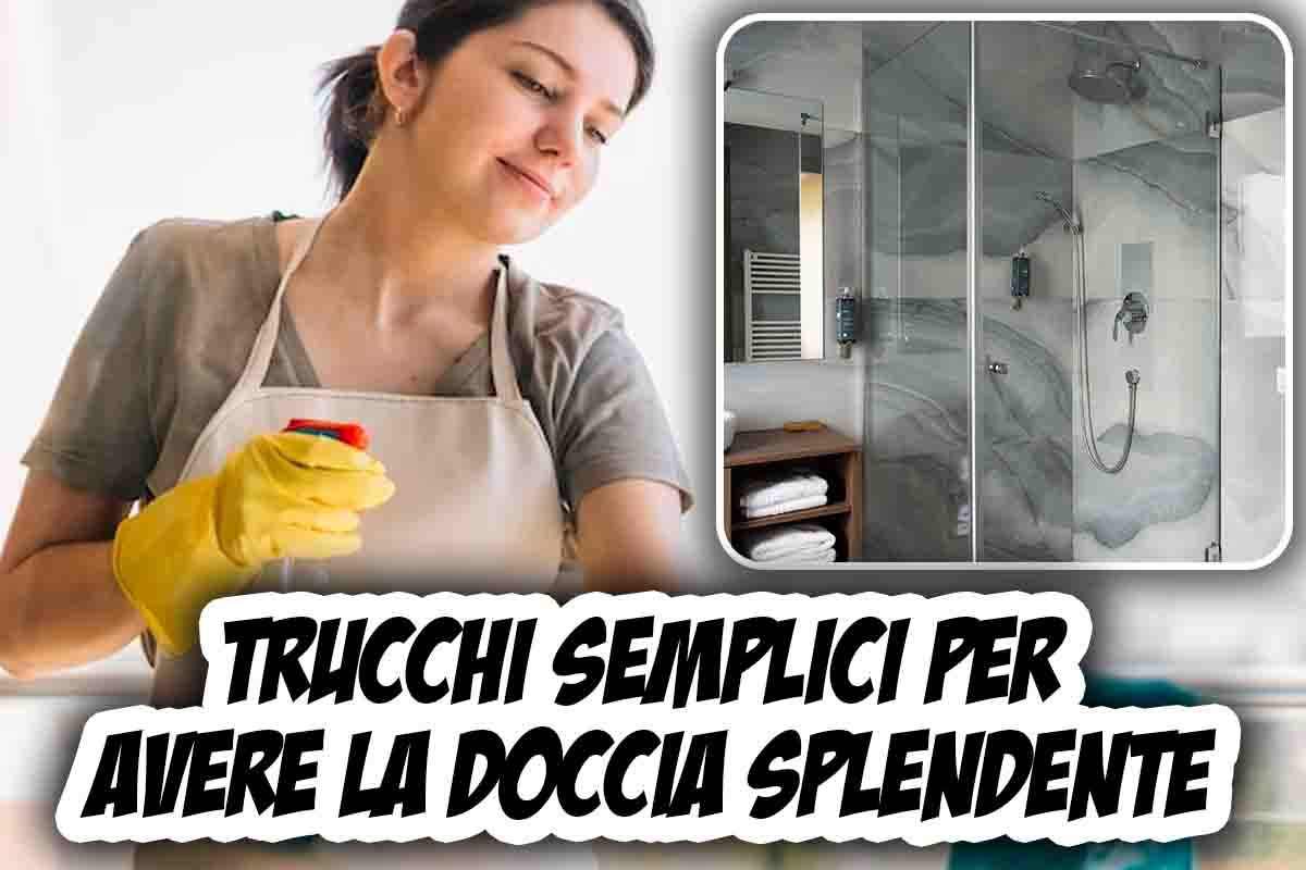 doccia i trucchi per pulirla