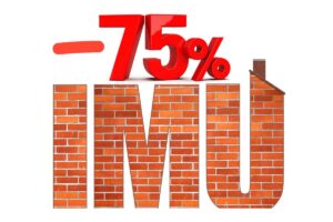 Un insegna grande in muratura "IMU" con sopra un insegna "-75%"