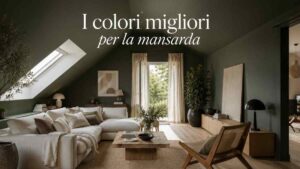 Mansarda: i colori che funzionano davvero (e quelli da evitare per non avere l'effetto soffocamento)