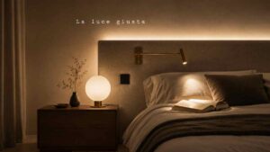 Lampada da lettura o luce soffusa? Come scegliere l'illuminazione perfetta per il comodino