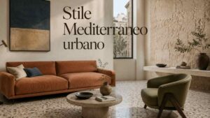 Mediterraneo ma sofisticato: i 2 elementi che rendono questo stile più urbano