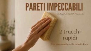 Pareti impeccabili senza ridipingere: i 2 trucchi di restauro rapido usati dalle gallerie d'arte per cancellare i segni del tempo