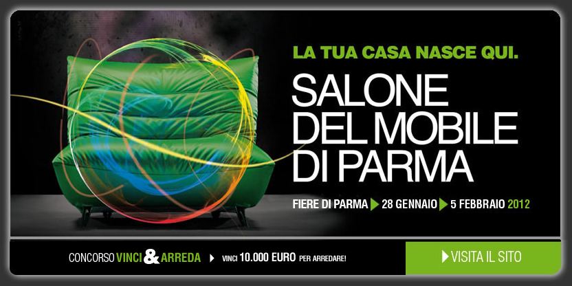 Salone del Mobile di Parma 2012: riciclo, outdoor e acquariofilia dal 5 gen. al 5 feb.